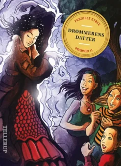 Drømmer -1: Drømmerens datter (Ebog, epub, Dansk) af Pernille Eybye