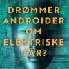 Drømmer androider om elektriske får? (Ebog, epub, Dansk) af Philip K. Dick