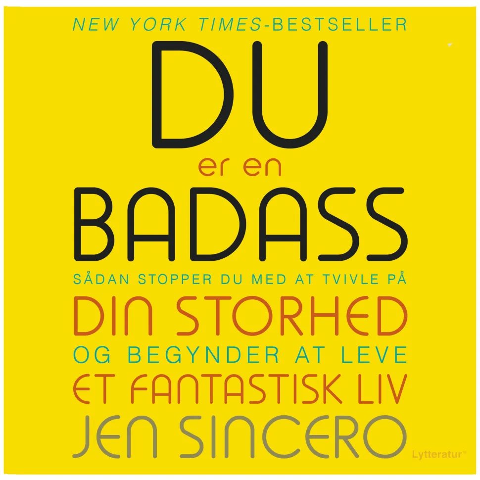 Du er en badass: Sådan stopper du med at tvivle på din storhed og begynder at leve et... (Lydbog, zip_mp3, Dansk)