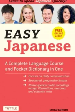 Easy Japanese: A Complete Language Course and Pocket Dictionary in One (Free Online A... (Bog, Paperback / softback, Engelsk)