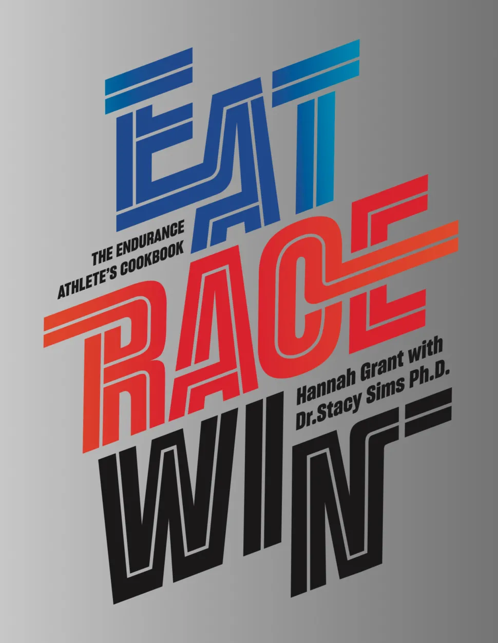 EAT RACE WIN - Engelsk: The endurance athlete's cookbook (Bog, Hardback, Engelsk) af Hannah Grant