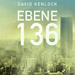 Ebene 136 (Lydbog, zip_mp3, Tysk) af David Kenlock