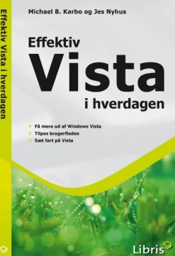 Effektiv Vista i hverdagen - [RODEKASSE/DEFEKT]