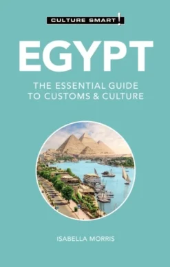 Egypt - Culture Smart!: The Essential Guide to Customs & Culture (Bog, Paperback / softback, Engelsk) af Isabella Morris