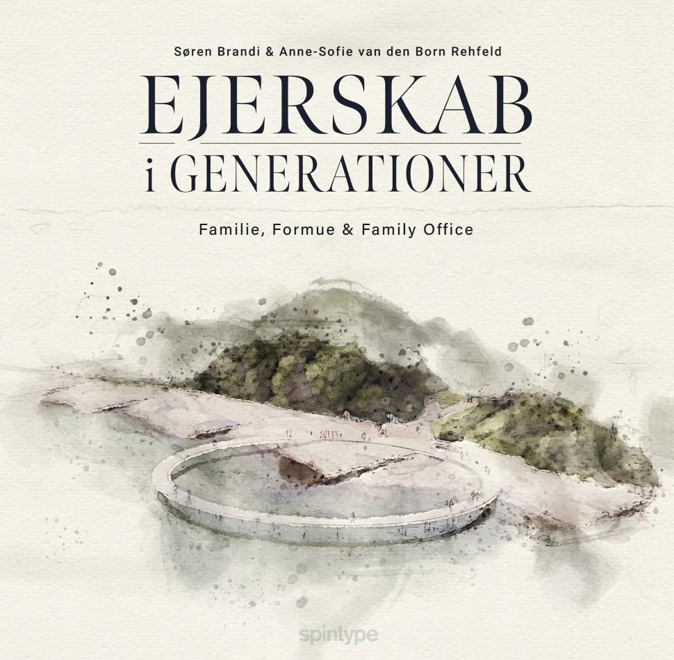 Ejerskab i generationer: Familie, Formue & Family Office (Bog, Hardback, Dansk)