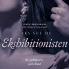 Ekshibitionisten (Ebog, epub, Dansk) af Tara Sue Me