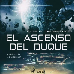 El ascenso del duque (Lydbog, zip_mp3, Spansk) af Luis Betoño