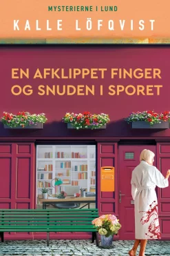 En afklippet finger og snuden i sporet - 2 (Ebog, epub, Dansk) af Kalle Löfqvist