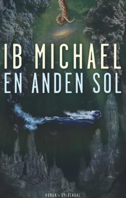 En anden sol (Ebog, epub, Dansk) af Ib Michael