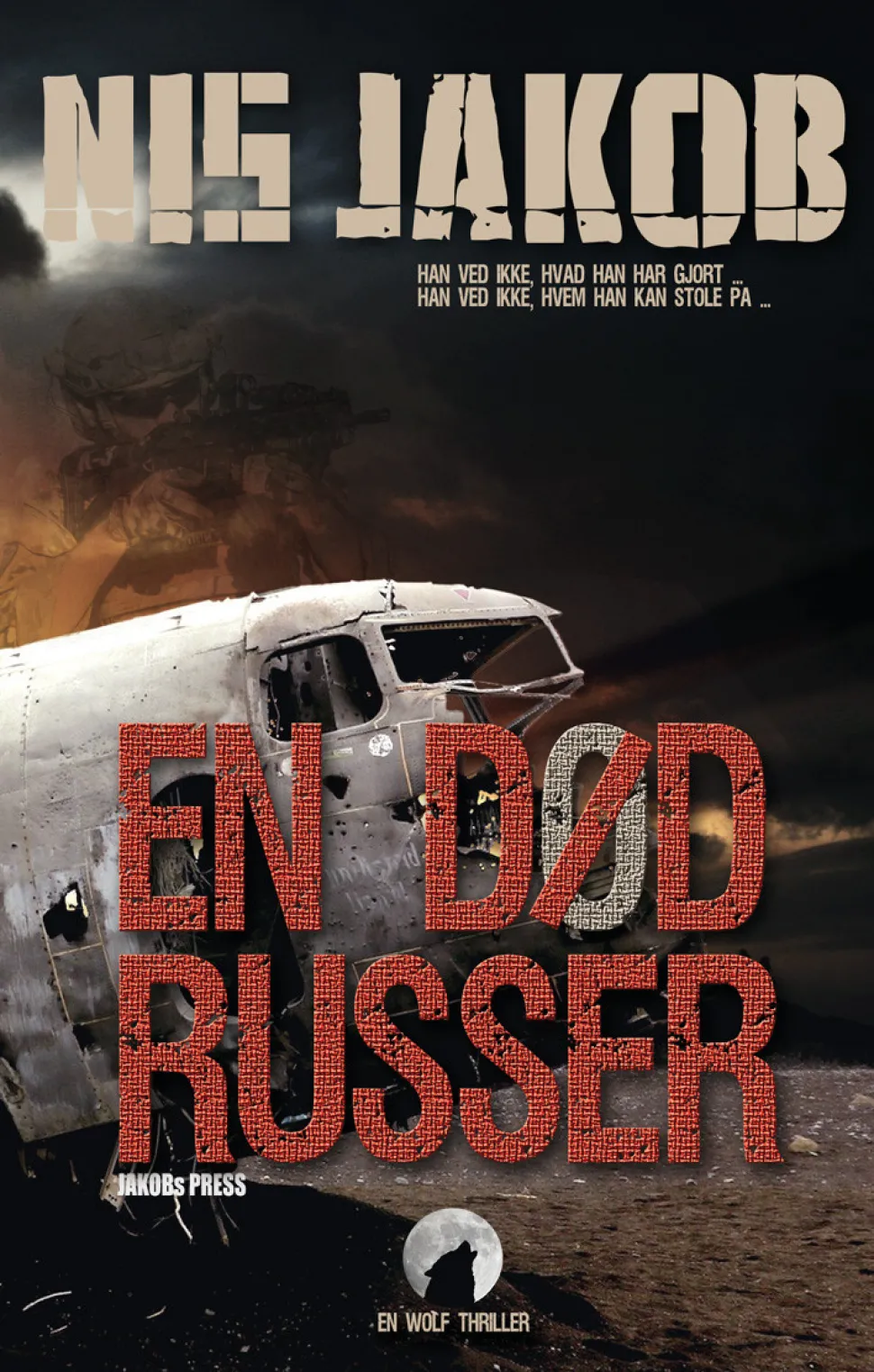 En død russer: En Wolf thriller (Ebog, epub, Dansk) af Nis Jakob