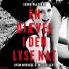 En djævel i den lyse nat: Hvem myrdede Stine Geisler? (Lydbog, zip_mp3, Dansk) af Søren Baastrup