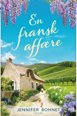 En fransk affære (Ebog, epub, Dansk) af Jennifer Bohnet