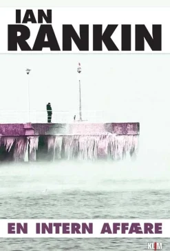 En intern affære (Hæftet, Dansk) af Ian Rankin