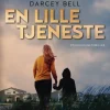 En lille tjeneste (Bog, Hardback, Dansk) af Darcey Bell