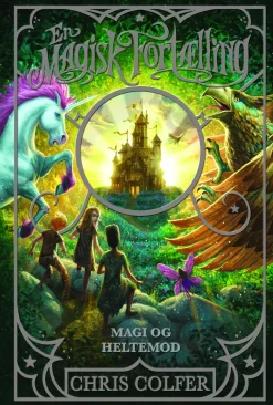 En magisk fortælling 1: Magi og heltemod (Ebog, epub, Dansk) af Chris Colfer