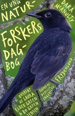 En ung naturforskers dagbog (Bog, Hæftet, Dansk) af Dara McAnulty