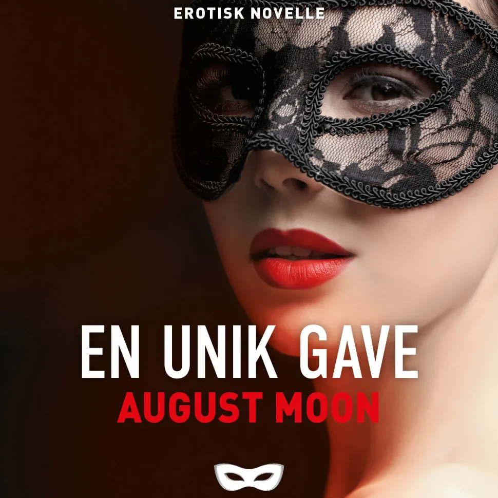En unik gave (Lydbog, zip_mp3, Dansk) af August Moon