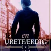 En uretfærdig tid (Ebog, epub, Dansk) af Gertrud Tinning