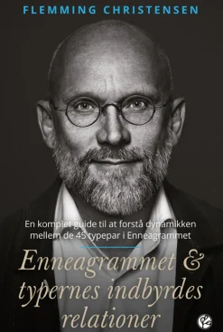 Enneagrammet & typernes indbyrdes relationer: En komplet guide til at forstå dynamikk... (Ebog, epub, Dansk)