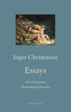 Essays. Hemmelighedstilstanden / Del af labyrinten (Bog, Hæftet, Dansk) af Inger Christensen