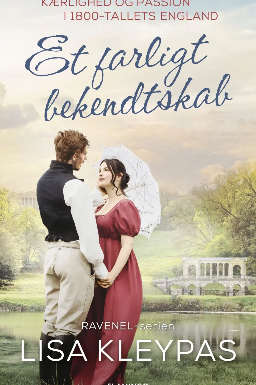 Et farligt bekendtskab: Ravenel 7 (Ebog, epub, Dansk) af Lisa Kleypas