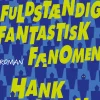 Et fuldstændig fantastisk fænomen (Ebog, epub, Dansk) af Hank Green