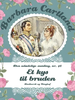 Et kys til bruden (Ebog, epub, Dansk) af Barbara Cartland