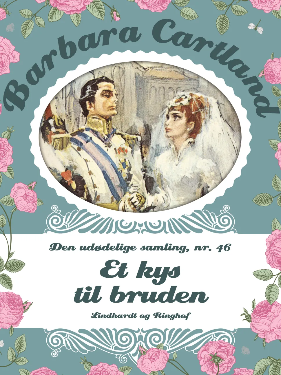 Et kys til bruden (Ebog, epub, Dansk) af Barbara Cartland