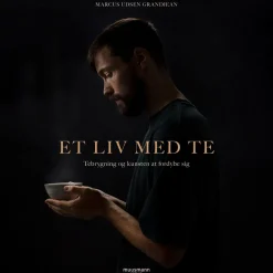 Et liv med te (Lydbog, zip_mp3, Dansk) af Marcus Udsen Grandjean