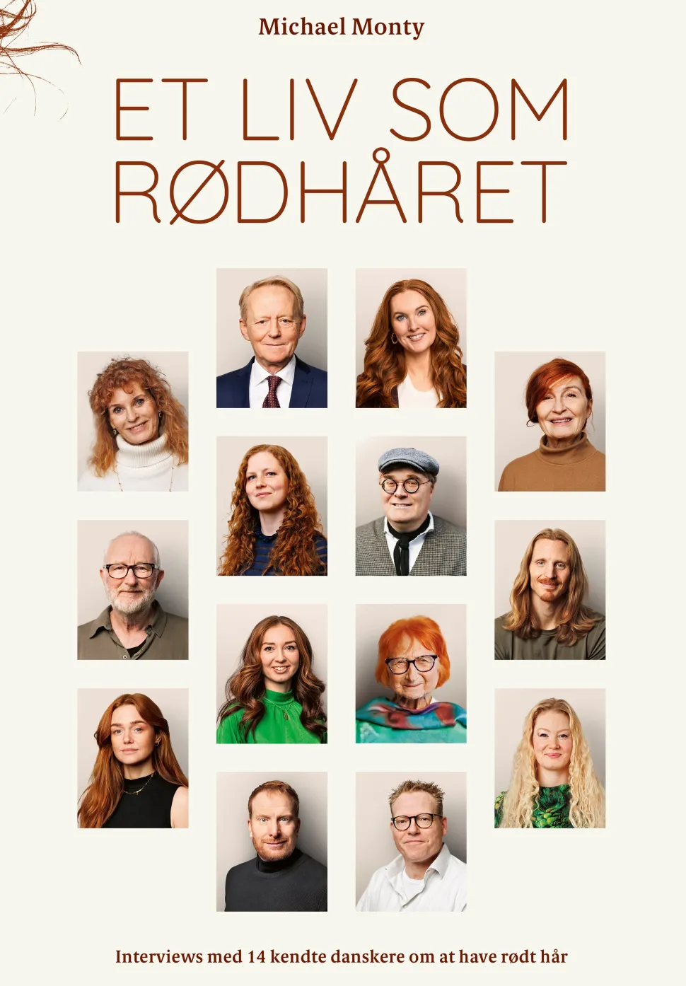 Et liv som rødhåret: Interviews med 14 kendte danskere om at have rødt hår (Bog, Hardback, Dansk) af Michael Monty