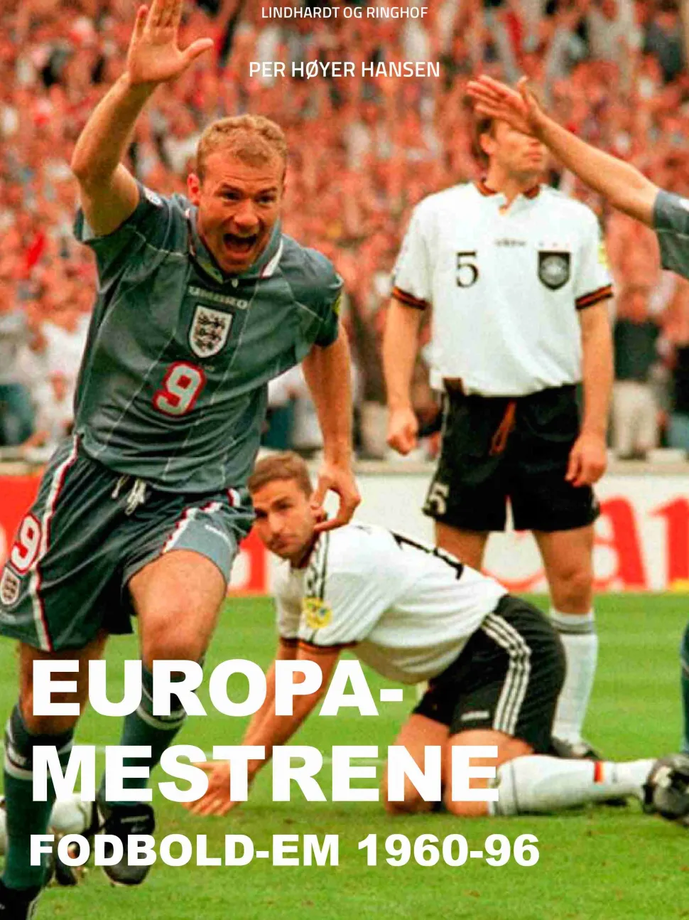 Europa-mestrene: Fodbold-EM 1960-96 (Bog, Hæftet, Dansk) af Per Høyer Hansen
