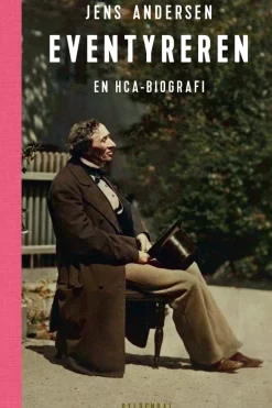 Eventyreren: En HCA-biografi (Ebog, epub, Dansk) af Jens Andersen