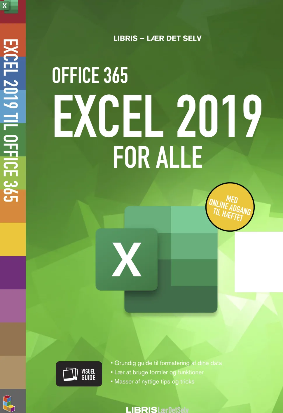 Excel 2019 for alle: Office 365 (Hæftet, Dansk) af Libris Redaktion