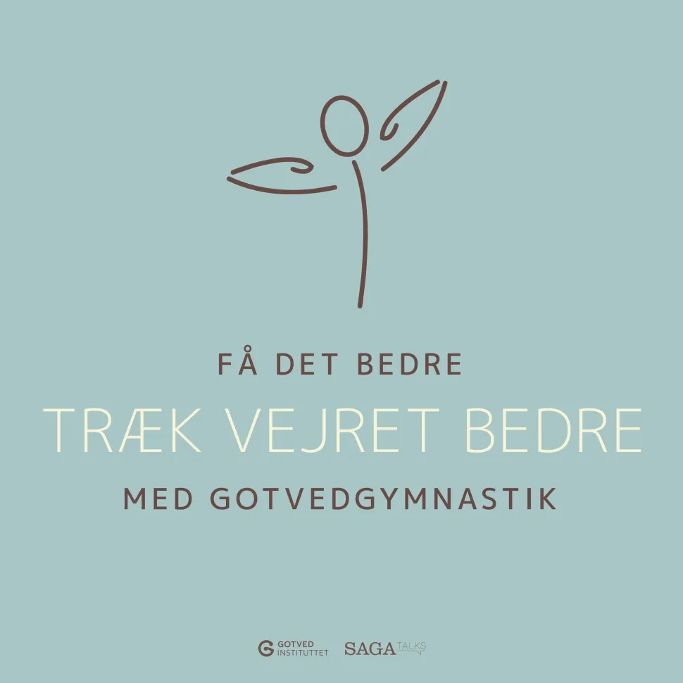 Få det bedre med Gotvedgymnastik. Træk vejret bedre (Lydbog, zip_mp3, Dansk) af Gotvedinstituttet