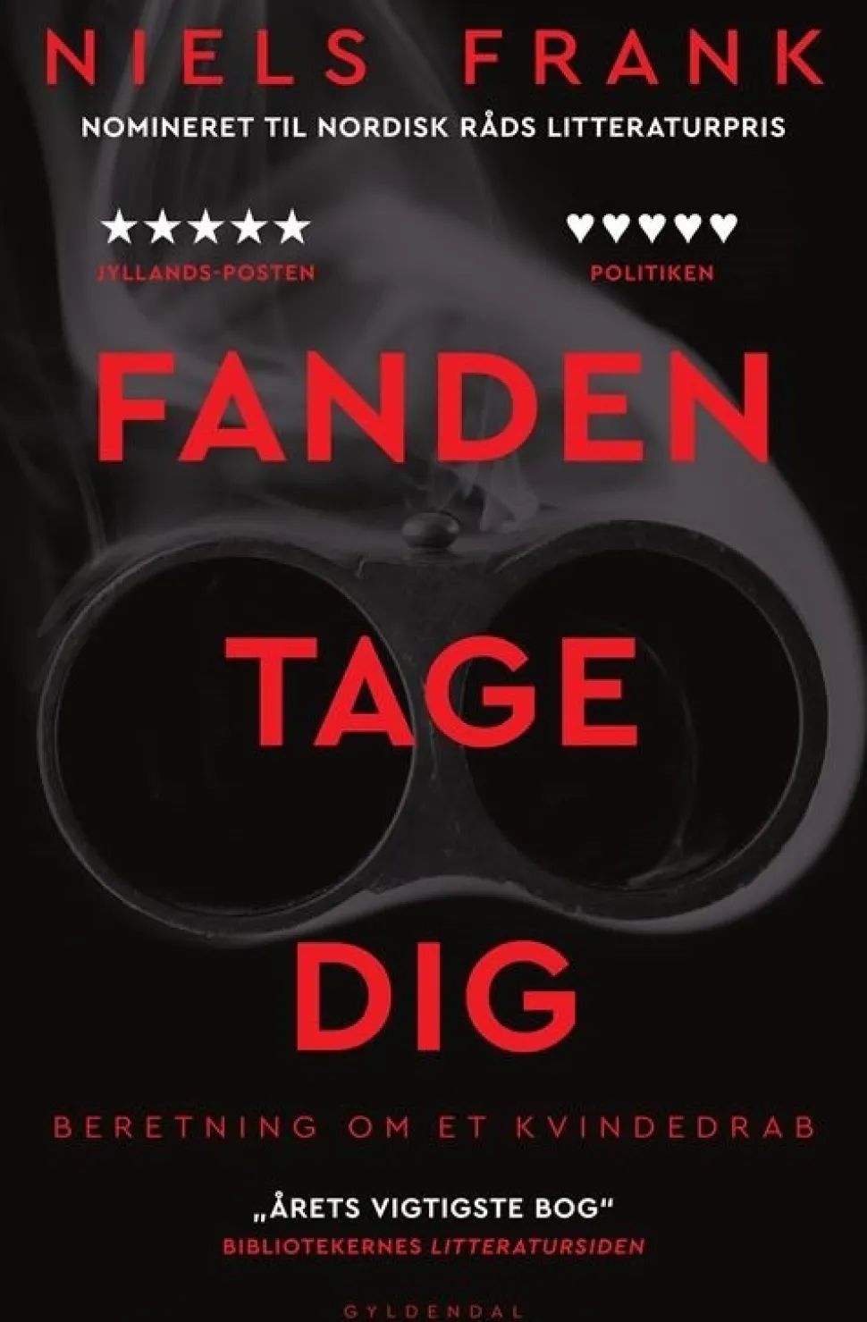 Fanden tage dig: Beretning om et kvindedrab (Bog, Hæftet, Dansk) af Niels Frank