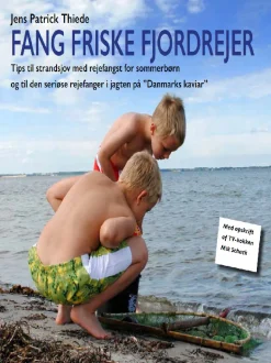 Fang friske fjordrejer (Ebog, pdf, Dansk) af Jens Patrick Thiede