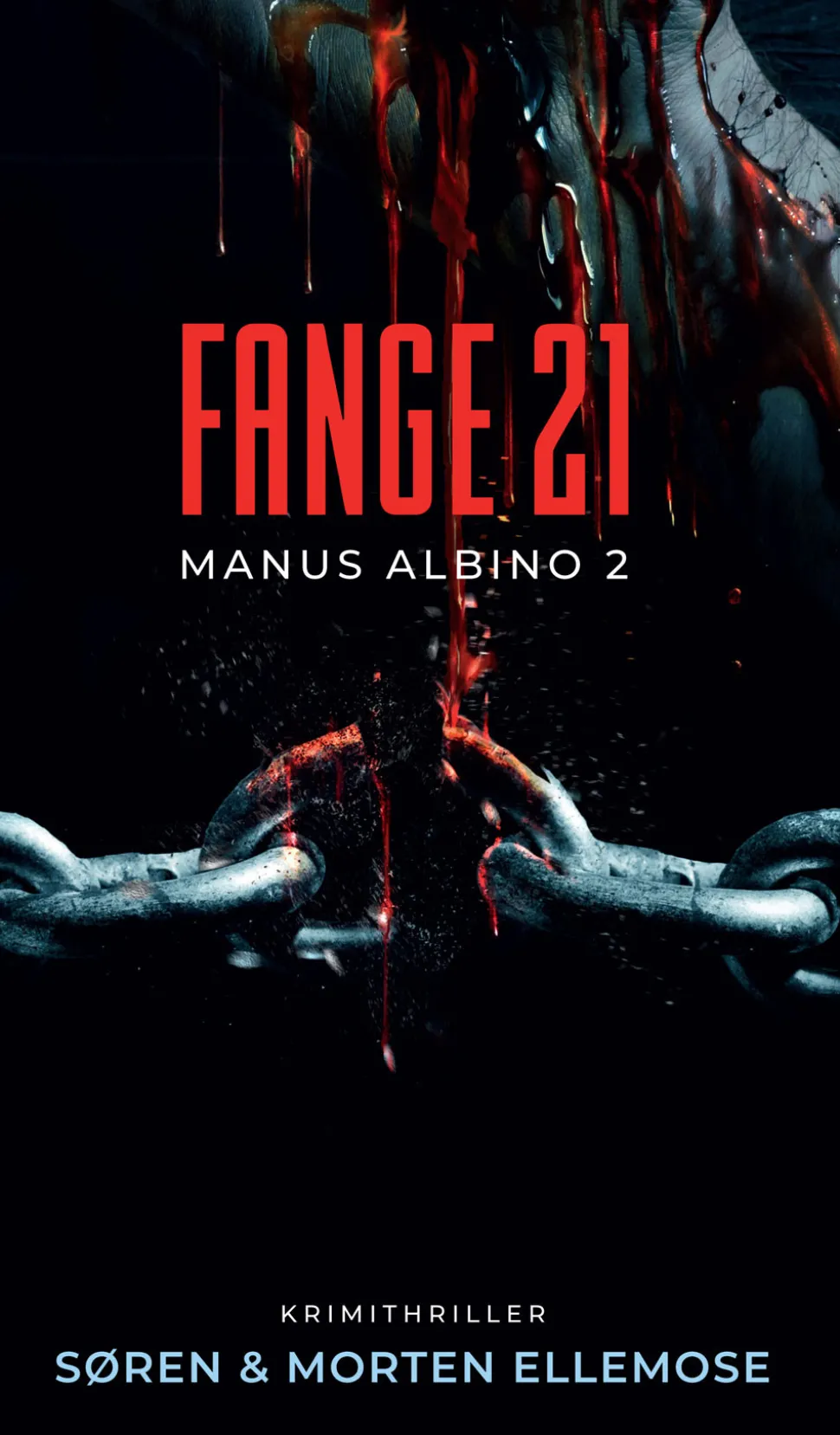 Fange 21: Manus Albino 2 (Lydbog, zip_mp3, Dansk) af Søren Ellemose