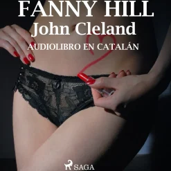 Fanny Hill (Lydbog, zip_mp3, Spansk) af John Cleland