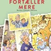 Farmor fortæller mere (Bog, Hardback, Dansk) af Susanna Hartmann