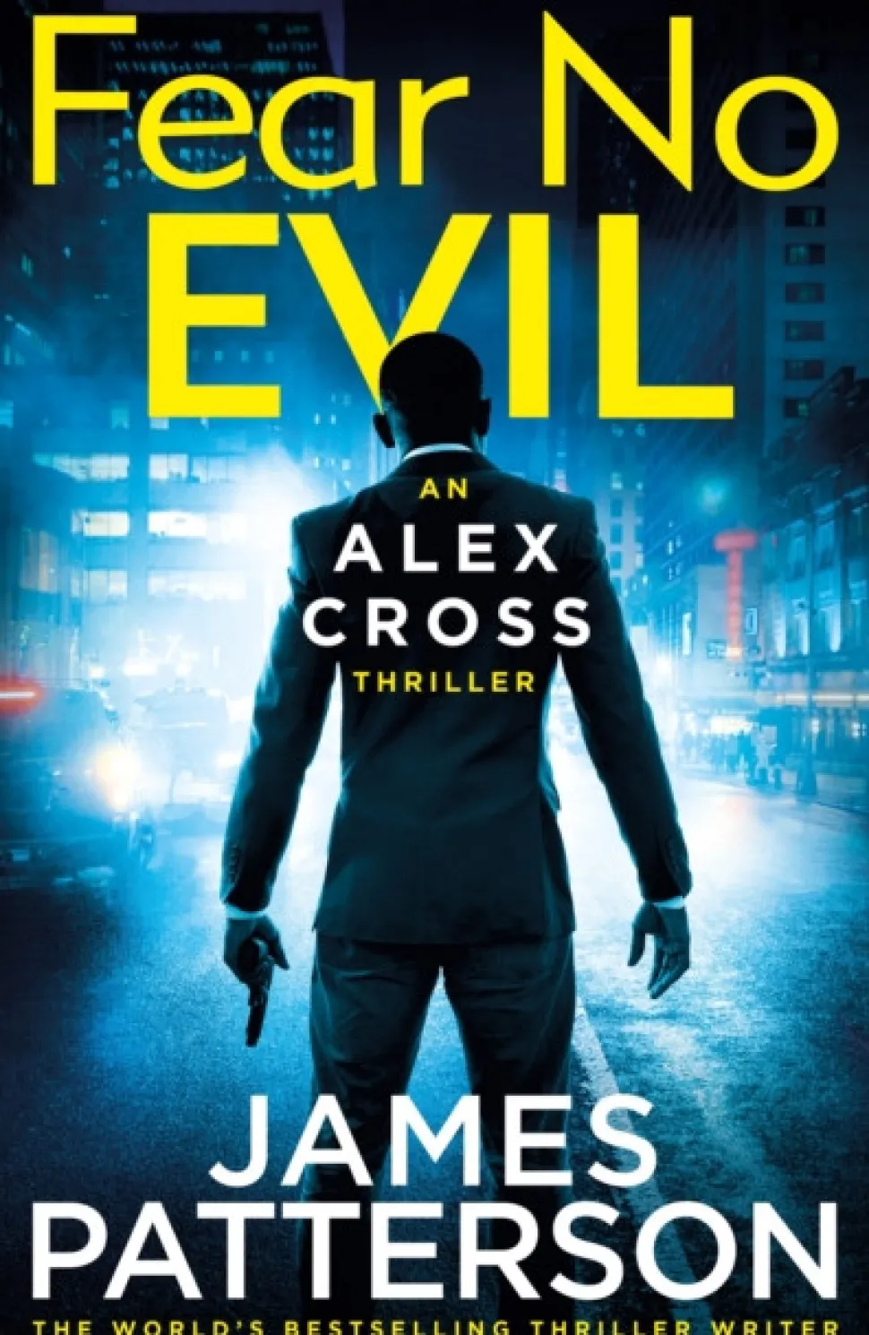 Fear No Evil: (Alex Cross 29) (Bog, Paperback / softback, Engelsk) af James Patterson