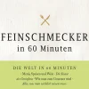 Feinschmecker in 60 Minuten (Lydbog, zip_mp3, Tysk) af Gordon Lueckel
