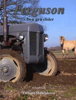 Ferguson: Den grå slider (Bog, Indbundet, Dansk) af Jørgen Kjær