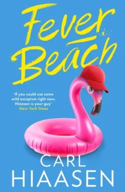 Fever Beach (Bog, Paperback, Engelsk) af Carl Hiaasen