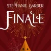 Finale: Caraval Series Book 3 (Bog, Paperback / softback, Engelsk) af Stephanie Garber