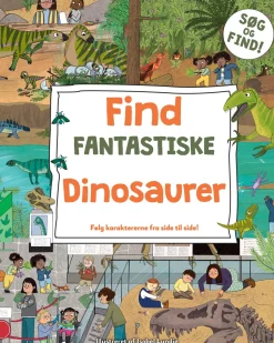 Find fantastiske dinosaurer (Bog, Papbog, Dansk)