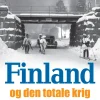 Finland og den totale krig 1939-45 (Ebog, epub, Dansk) af Claes Johansen