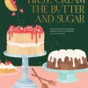 First, Cream the Butter and Sugar: The essential baking companion (Bog, Hardback, Engelsk) af Emelia Jackson