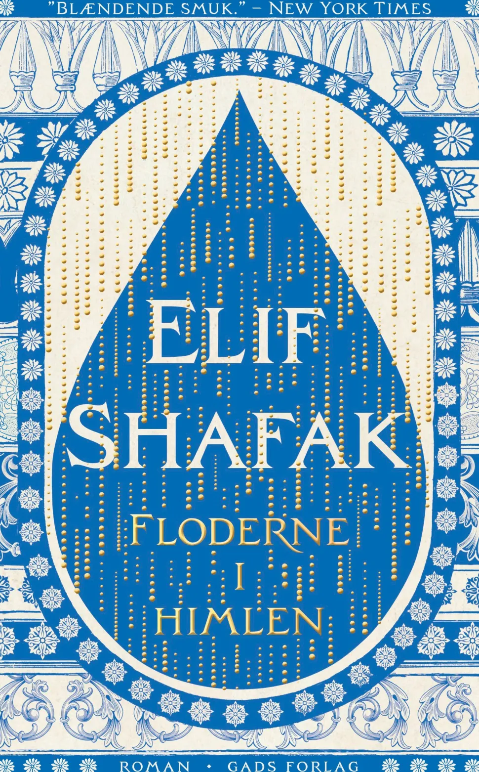 Floderne i himlen (Ebog, epub, Dansk) af Elif Shafak