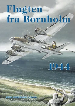 Flugten fra Bornholm (Hardback, Dansk) af Erik Dyreborg Livoni