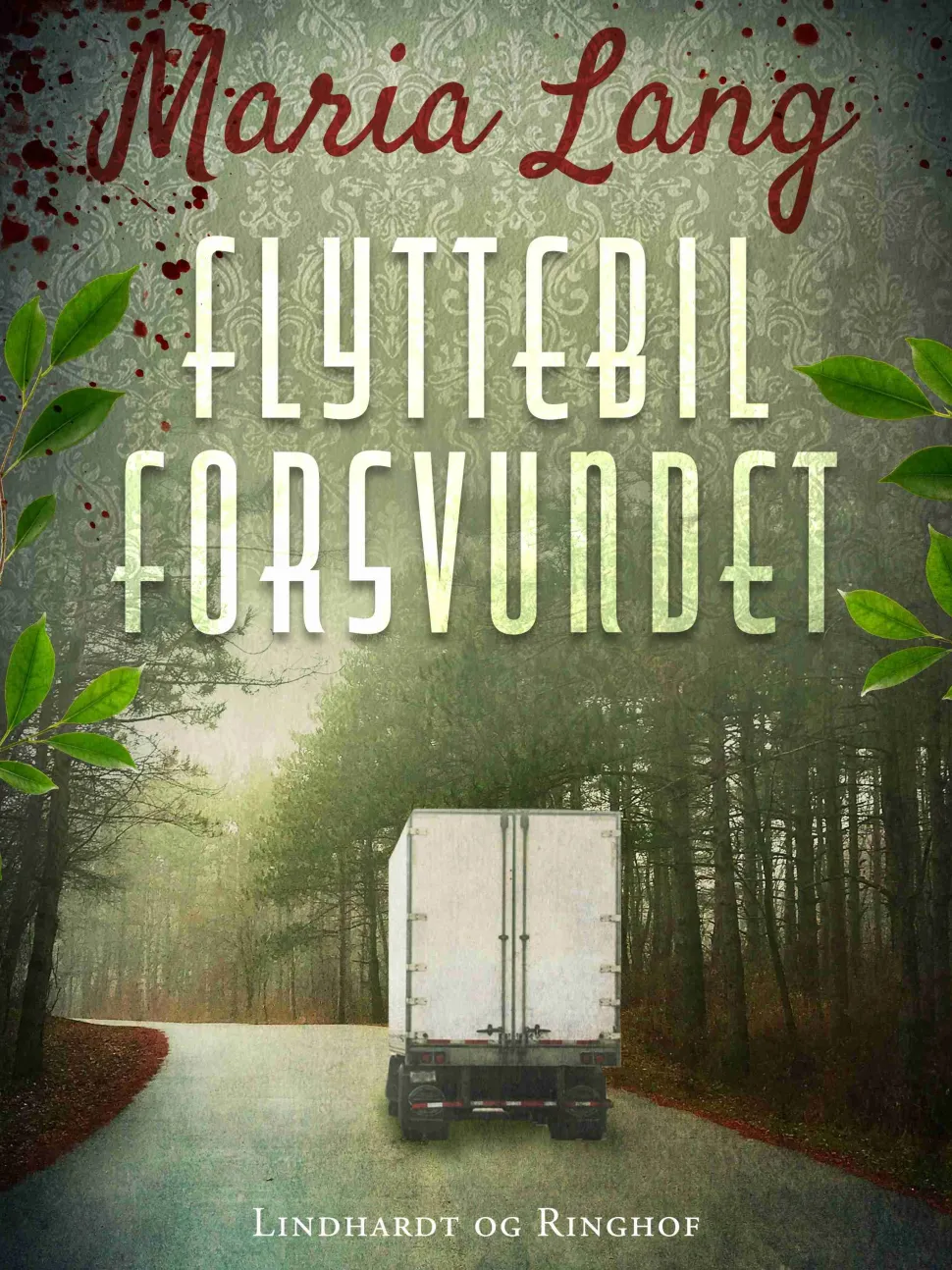 Flyttebil forsvundet (Bog, Hæftet, Dansk) af Maria Lang